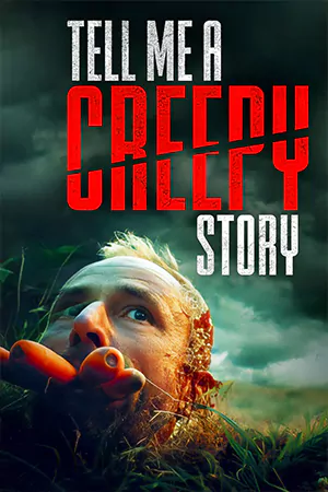 ดูหนังฟรี Tell Me a Creepy Story (2023)