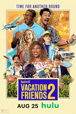 ดูหนังฟรี Vacation Friends 2 (2023)