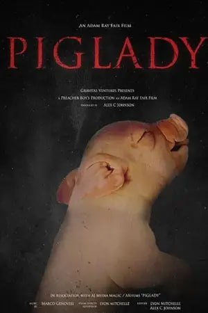 ดูหนังฟรี Piglady (2023)