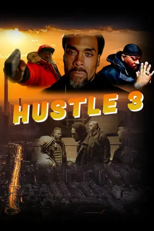 ซีรี่ย์ออนไลน์ Hustle 3 (2023)