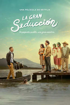 ดูหนังฟรี The Great Seduction (2023)