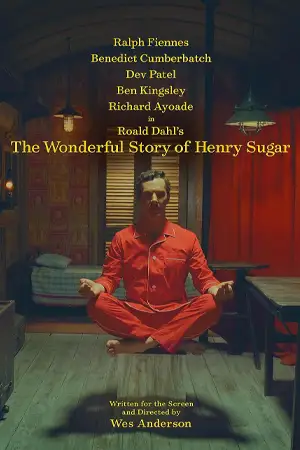 ซีรี่ย์ออนไลน์ The Wonderful Story of Henry Sugar (2023)