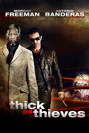 ดูหนังฟรี Thick as Thieves (2009)