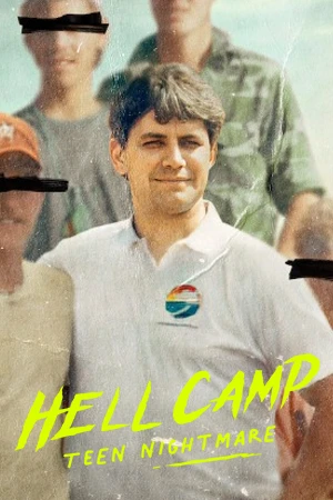 หนังฝรั่ง Hell Camp Teen Nightmare (2023)