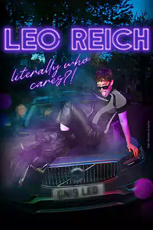 หนังฝรั่ง Leo Reich: Literally Who Cares?! (2023)