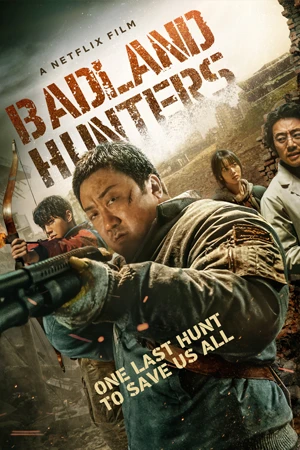 หนังเกาหลี Badland Hunters (2024)