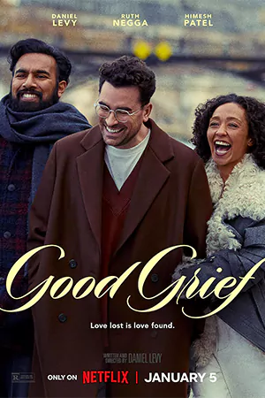 หนังฝรั่ง Good Grief (2023)