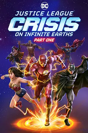 แอนิเมชั่น Justice League: Crisis on Infinite Earths - Part One (2024)