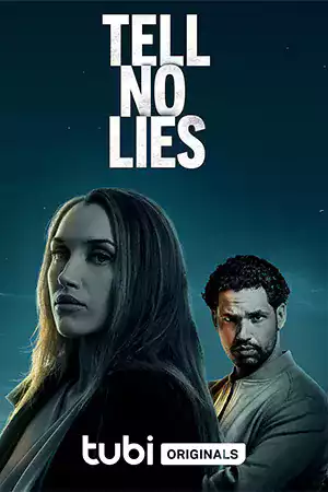 หนังฝรั่ง Tell No Lies (2024)