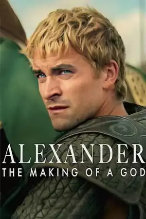 ซีรี่ย์ฝรั่ง Alexander The Making of a God (2024)