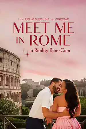 ดูหนังออนไลน์ฟรี Meet Me in Rome (2024)