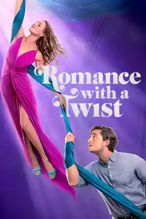 หนังฝรั่ง Romance with a Twist (2024)