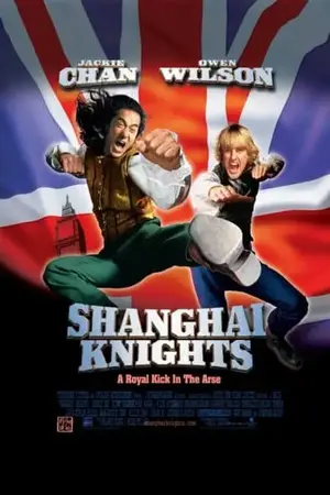 ดูหนังออนไลน์ Shanghai Knights (2003)